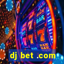 dj bet .com